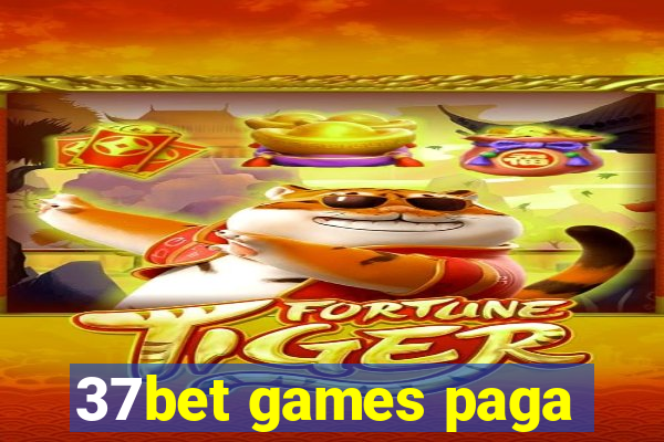 37bet games paga